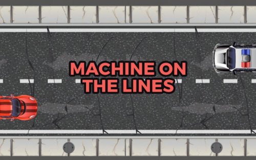 Machine on the Lines - Endless Runner Game